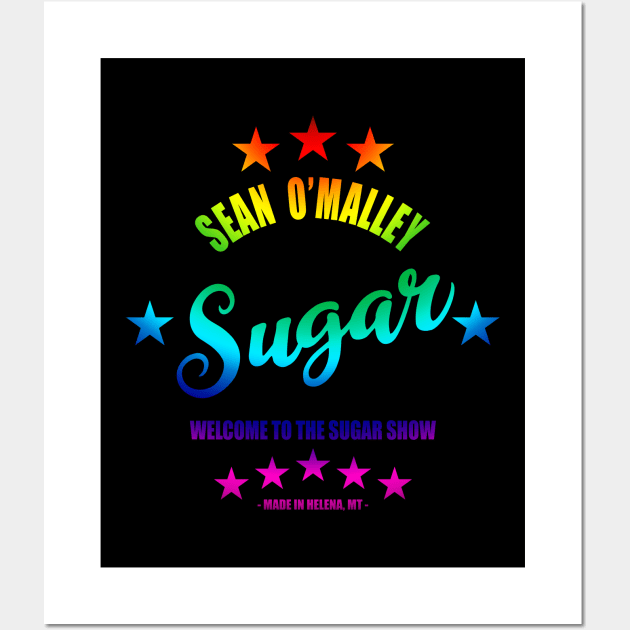 Sugar Sean O'Malley Rainbow Script Wall Art by SavageRootsMMA